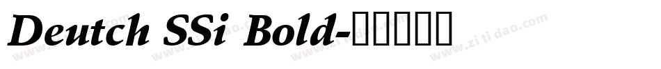 Deutch SSi Bold字体转换
